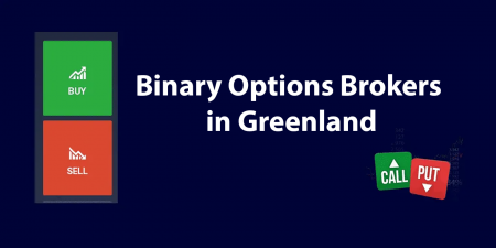 Los mejores corredores de opciones binarias en Groenlandia 2022