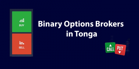 Die besten Broker für binäre Optionen in Tonga 2022