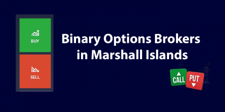 Best Binary Options Brokers for Marshall Islands 2023
