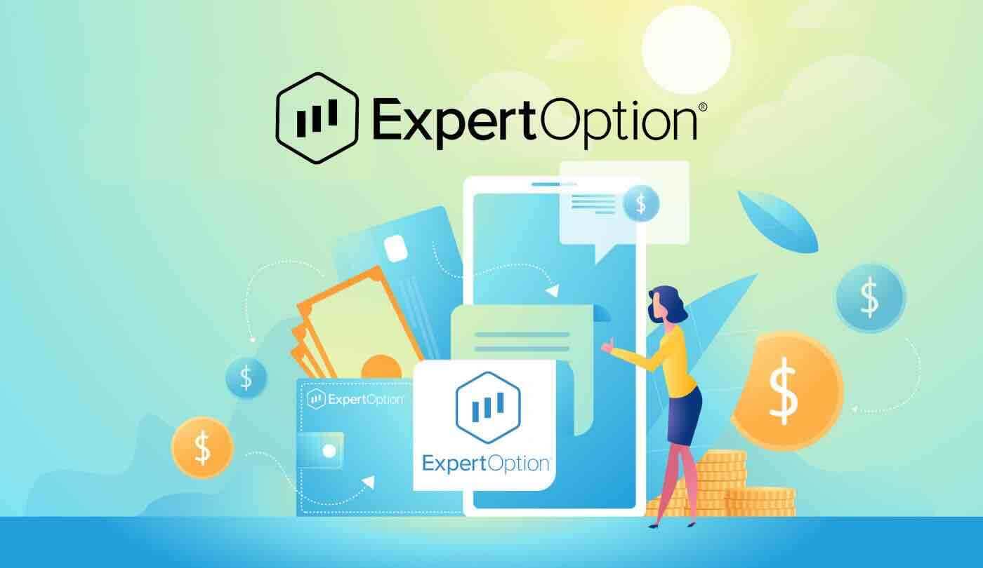 ExpertOption အကောင့်ဖွင့်ပြီး အပ်ငွေ- နည်းလမ်းများနှင့် ကန့်သတ်ချက်များ
