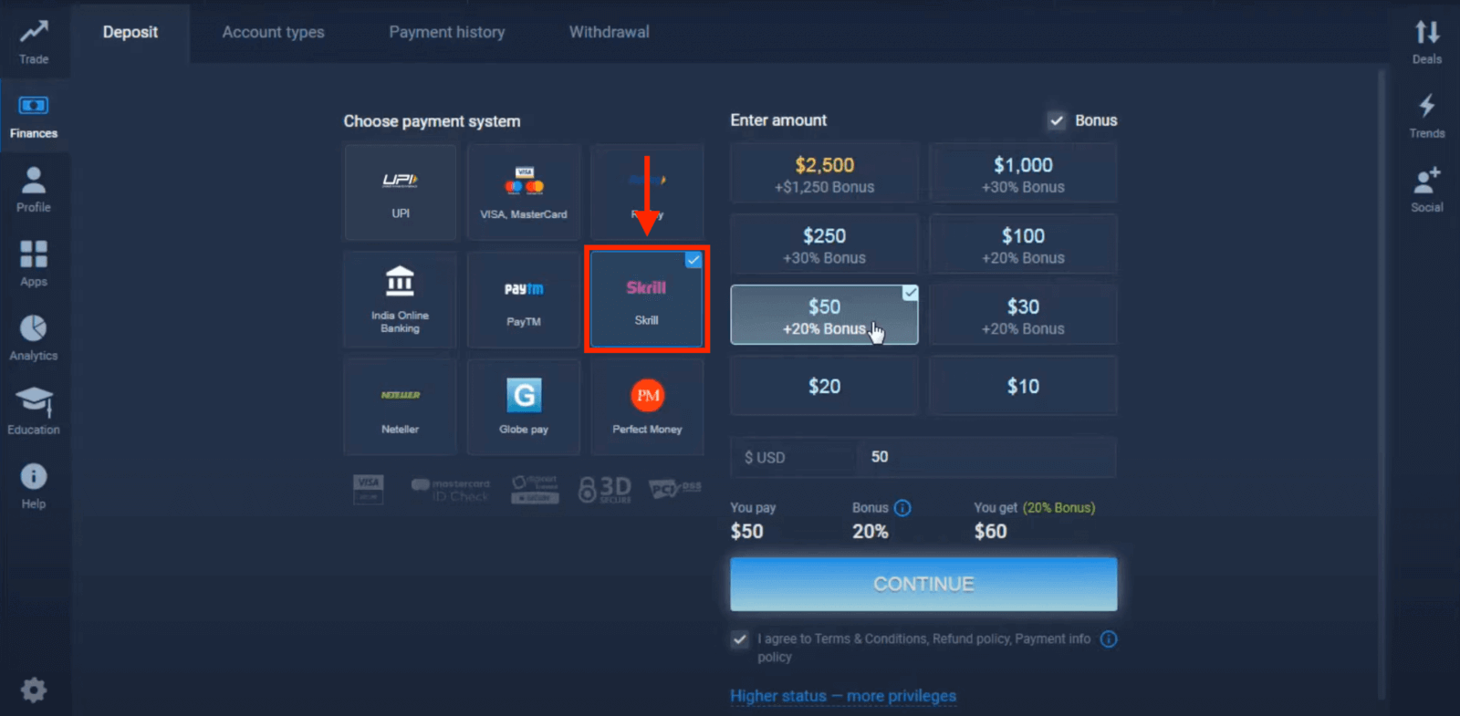 Idiphozithi Imali ku-ExpertOption ngamakhadi asebhange (i-Visa / Mastercard), izinkokhelo ze-E (UPI, RuPay, Skrill, Neteller, PayTM, Globe pay, Perfect Money) kanye ne-Cryptocurrency eNdiya